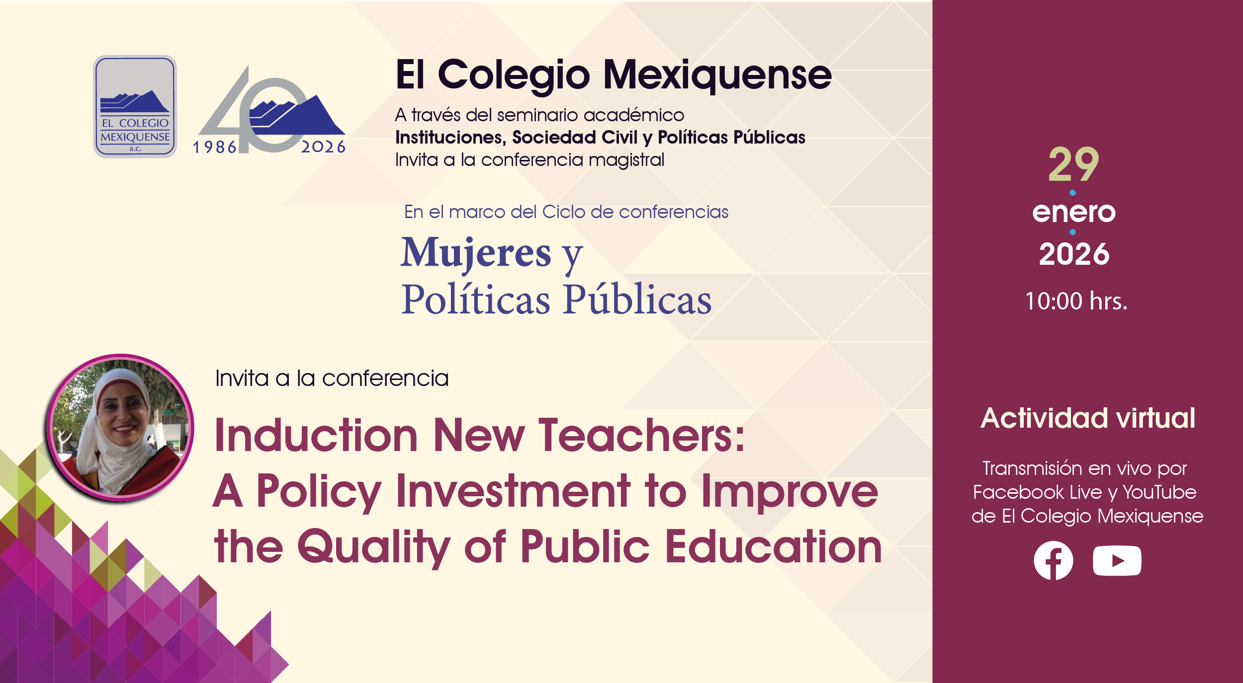 Conferencia Magistral. Induction New Teachers: A Policy Investment to Improve the Quality of Public Education